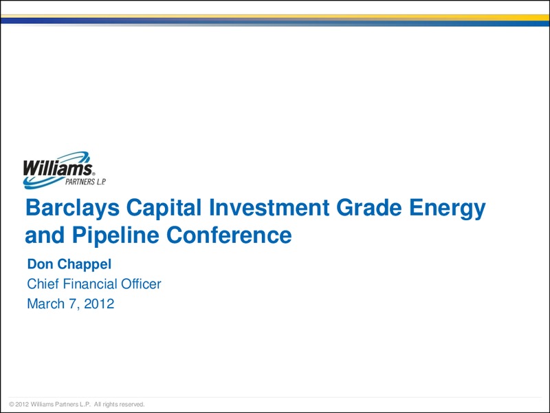 BARCLAYS CAPITAL INVESTMENT GRADE ENERGY AND PIPELINE CONFERENCE – Williams Companies, Inc. – slide 1