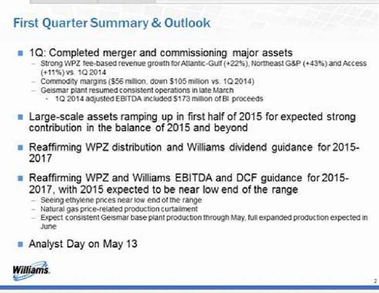 Q1 2015 RESULTS – Williams Companies, Inc. – slide 2