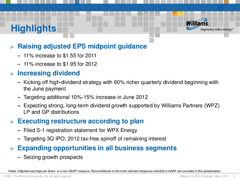Q1 2011 RESULTS – Williams Companies, Inc. – slide 3