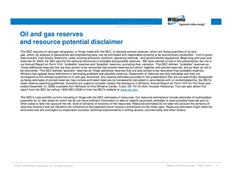 Q1 2010 RESULTS – Williams Companies, Inc. – slide 2