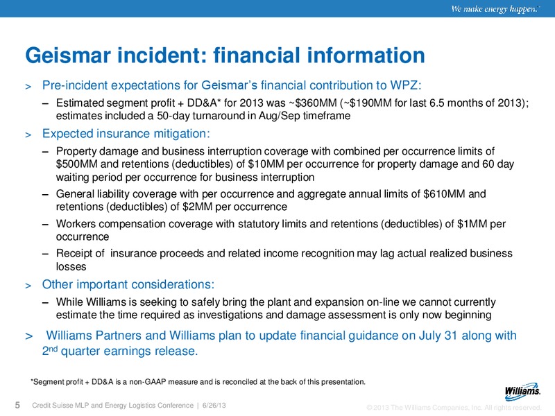 CREDIT SUISSE MLP AND ENERGY LOGISTICS CONFERENCE – Williams Companies, Inc. – slide 3