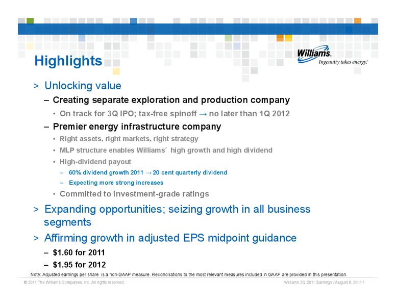 Q2 2011 RESULTS – Williams Companies, Inc. – slide 3