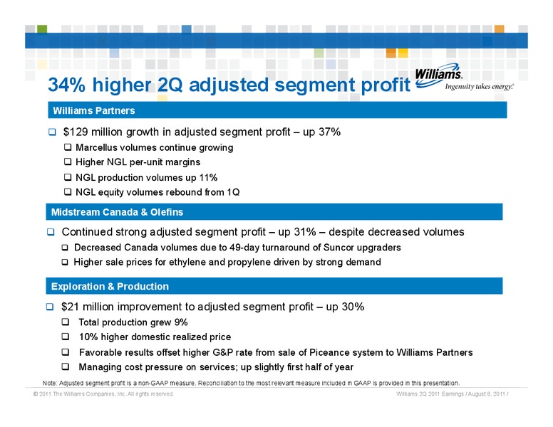 Q2 2011 RESULTS – Williams Companies, Inc. – slide 4