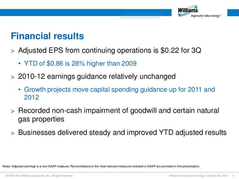 Q3 2010 RESULTS – Williams Companies, Inc. – slide 3