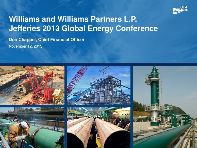 JEFFERIES 2013 GLOBAL ENERGY CONFERENCE – Williams Companies, Inc. – slide 1