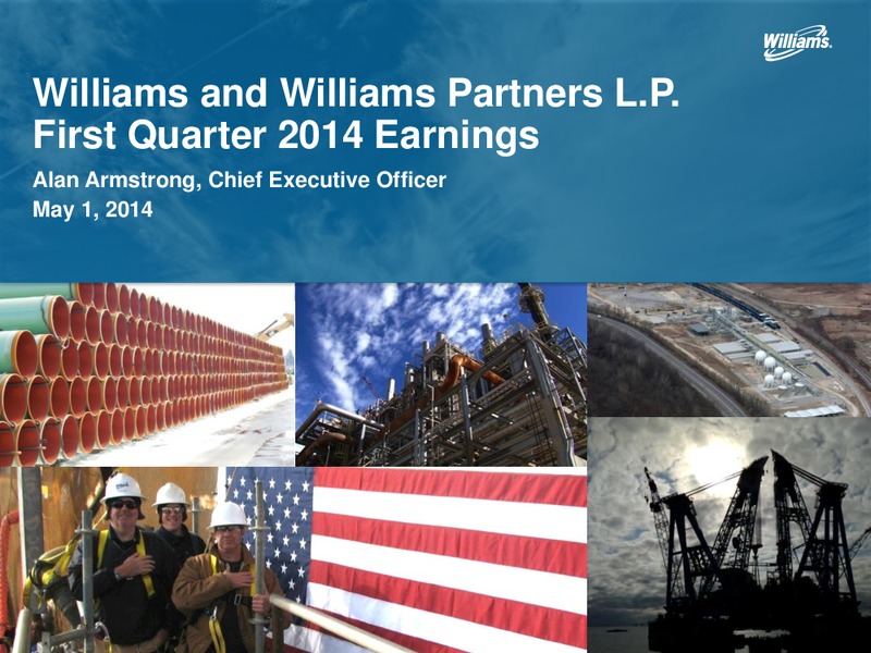 First Quarter 2014 Earnings – Williams Partners Lp – slide 1