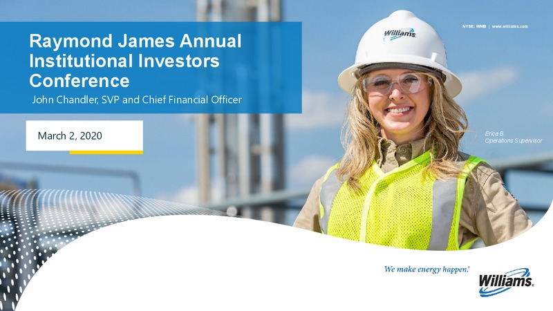 Raymond James Annual Institutional Investors Conference – Williams Companies, Inc. – slide 1