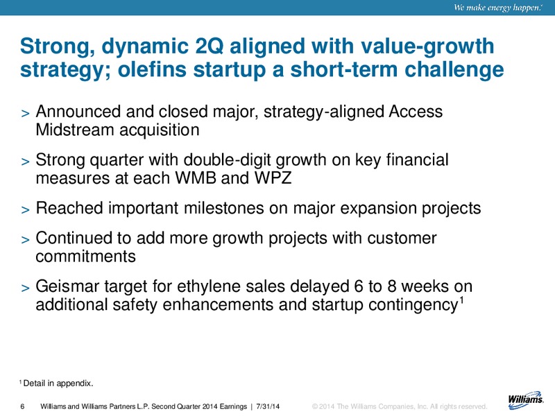 Q2 2014 EARNINGS CALL – Williams Partners Lp – slide 4