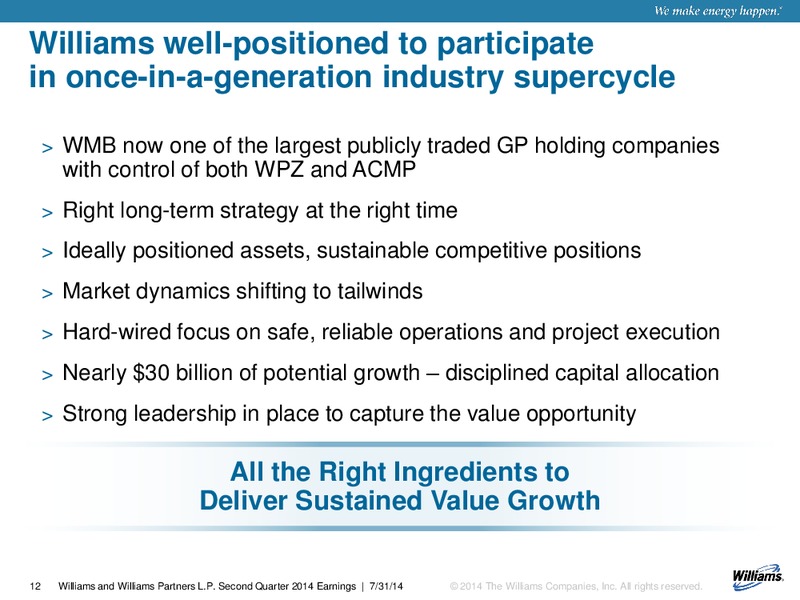 Q2 2014 EARNINGS CALL – Williams Partners Lp – slide 10
