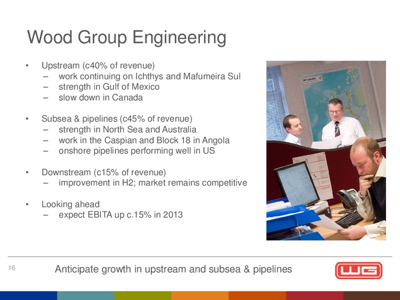 2012 FINAL RESULTS – Wood Group – slide 17