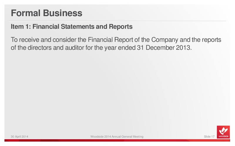 APRIL 2014 ANNUAL GENERAL MEETING – Woodside Petroleum Ltd. – slide 16