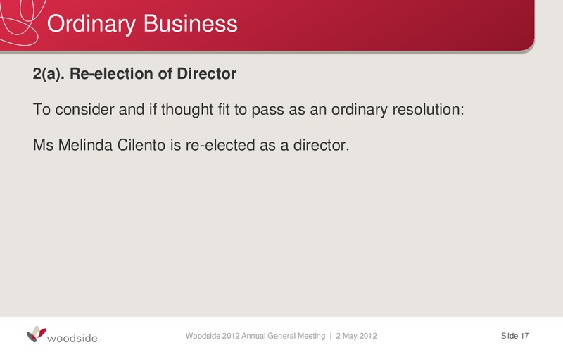 WOODSIDE 2012 ANNUAL GENERAL MEETING – Woodside Petroleum Ltd. – slide 17