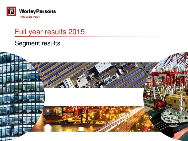 August 2015 Investor Presentation – WorleyParsons Limited – slide 13