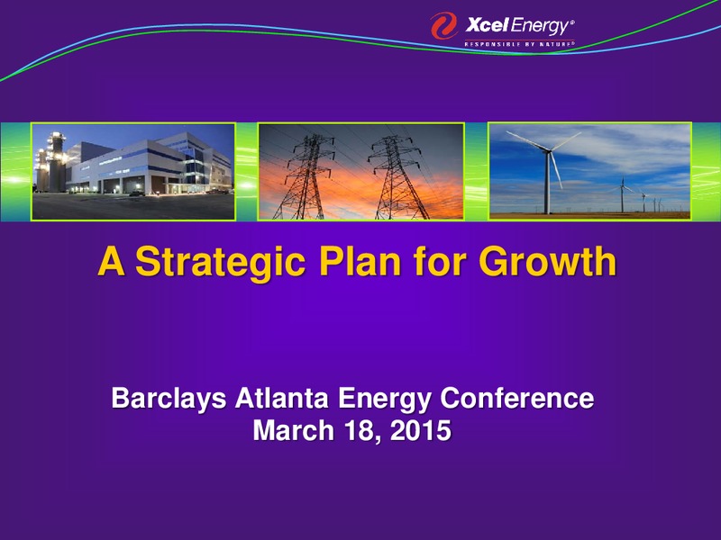 Barclays Atlanta Energy Conference – Xcel Energy – slide 1