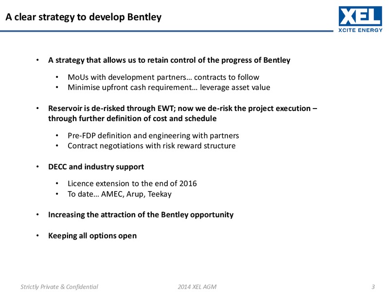 2014 AGM Presentation – Xcite Energy Ltd. – slide 2