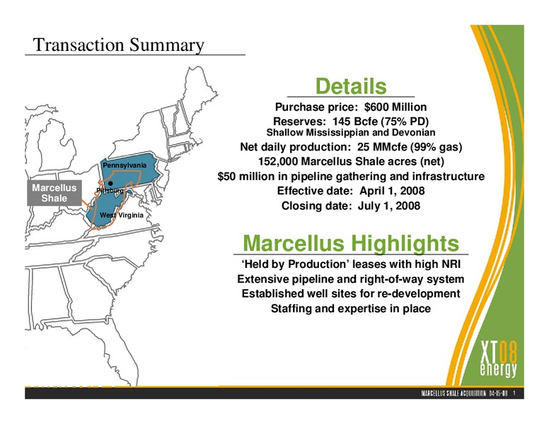 Marcellus Shale Acquisition – XTO Energy Inc. – slide 2