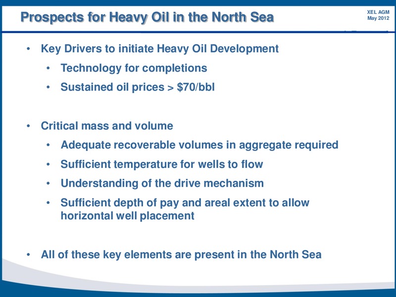 MAY 2012 ANNUAL GENERAL MEETING – Xcite Energy Ltd. – slide 8