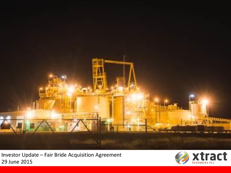 JUNE 2015 INVESTOR PRESENTATION – Xtract Resources PLC – slide 1