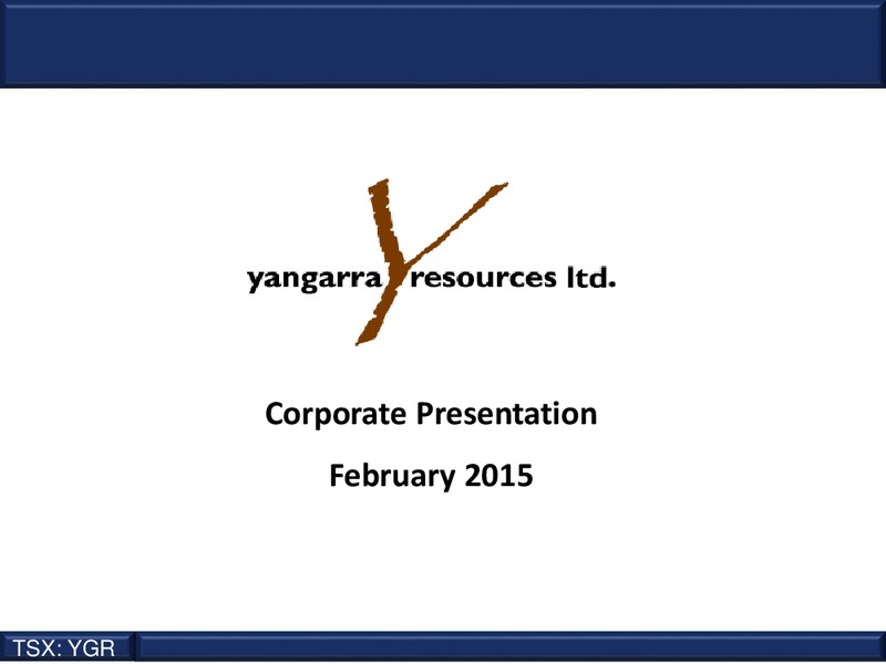 Corporate Presentation – Yangarra Resources Ltd. – slide 1