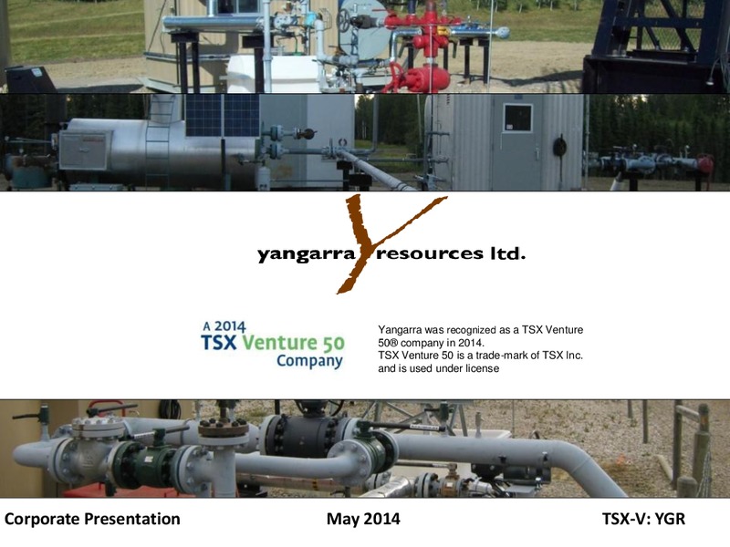 Investor Presentation – Yangarra Resources Ltd. – slide 1