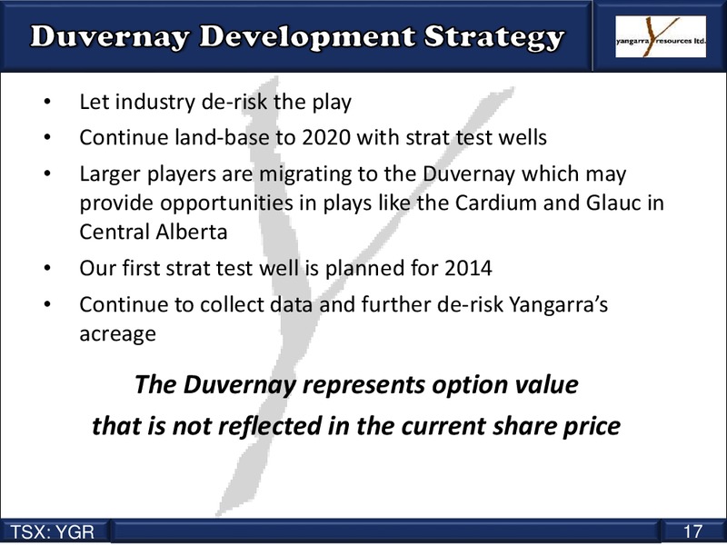Coporate Presentation – Yangarra Resources Ltd. – slide 17