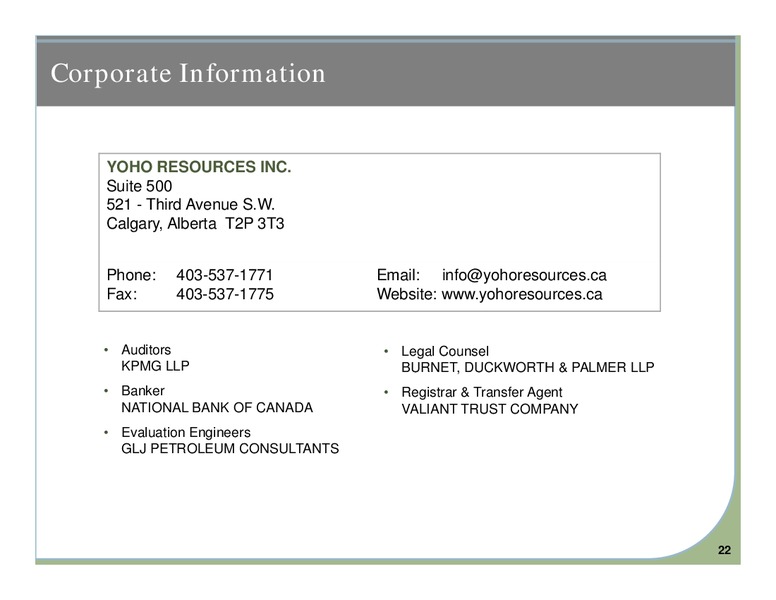 Corporate Presentation – Yoho Resources Inc. – slide 21