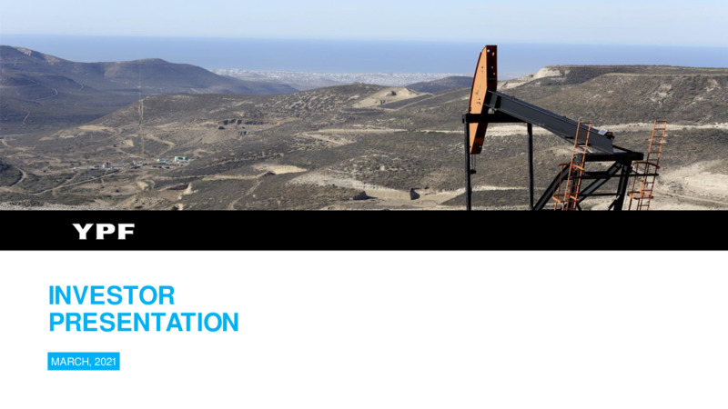 March 2021 Investor Presentation – YPF – slide 1