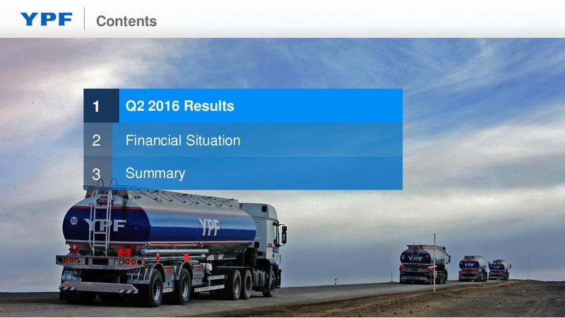 Q2 2016 Earnings Webcast – YPF S.A. – slide 2
