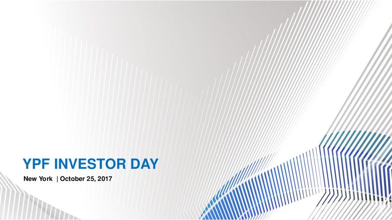 October 2017 Investor Day Presentation – YPF S.A. – slide 1