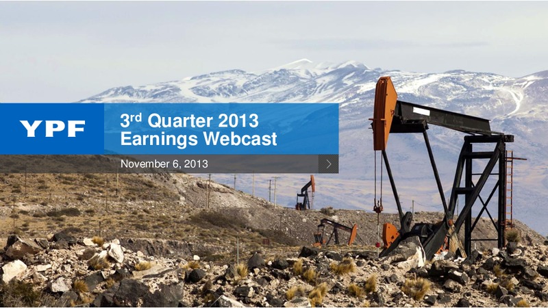 Q3 2013 EARNINGS CALL – YPF S.A. – slide 18