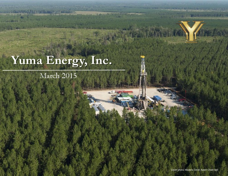 Investor Presentation – Yuma Energy, Inc. – slide 1