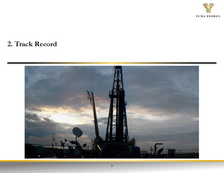 Investor Presentation – Yuma Energy, Inc. – slide 8