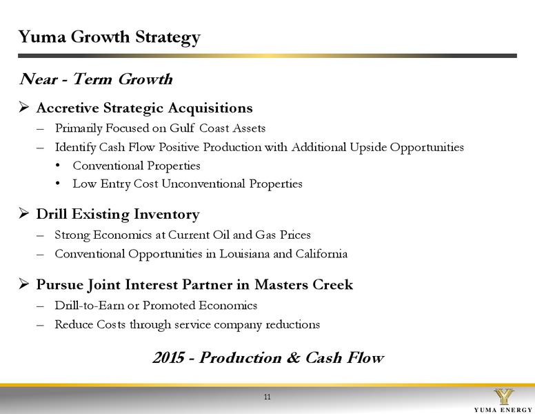 Investor Presentation – Yuma Energy, Inc. – slide 10