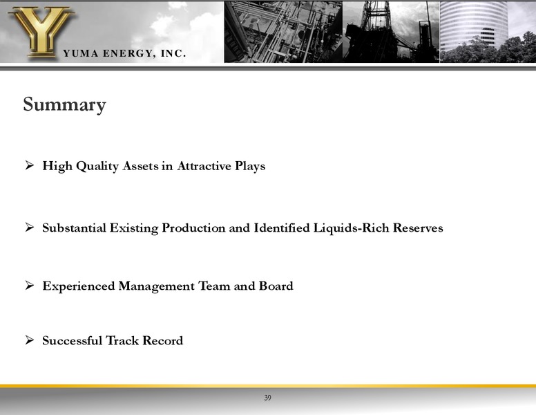 Investor Presentation – Yuma Energy, Inc. – slide 38