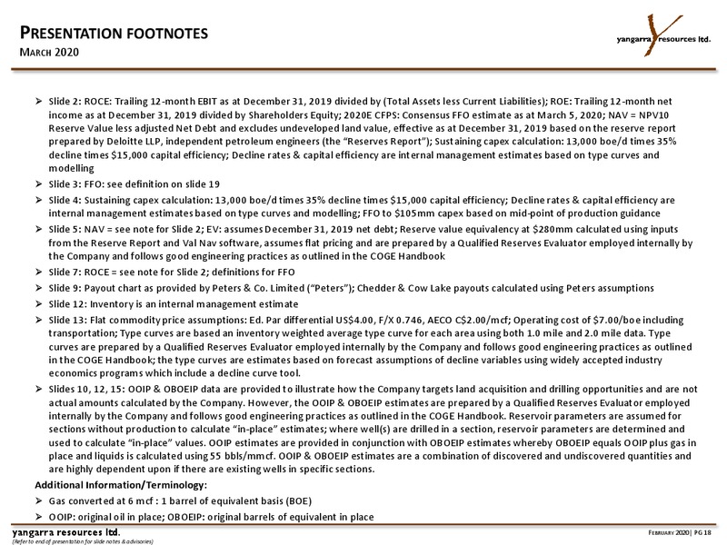 March 2020 Investor Presentation – Yangarra Resources Ltd. – slide 18