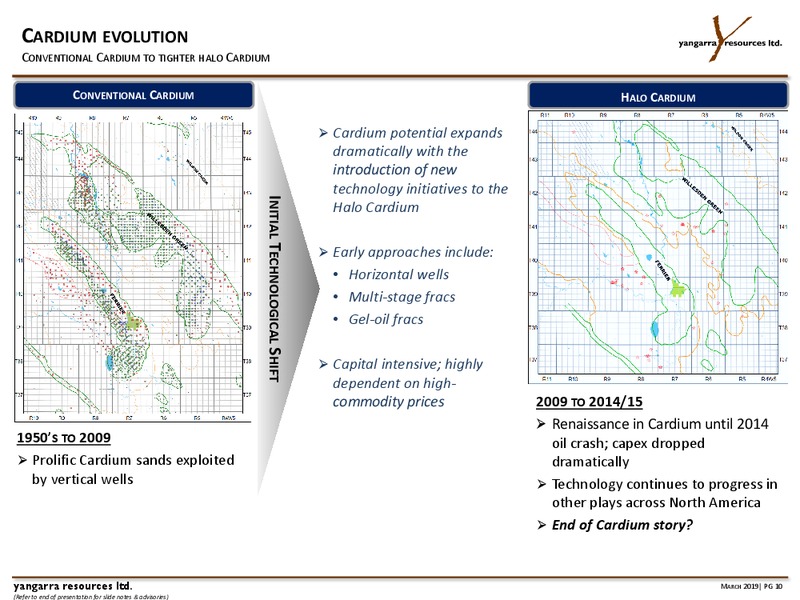 March 2019 Corporate Presentation – Yangarra Resources Ltd. – slide 10