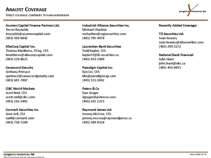 March 2019 Corporate Presentation – Yangarra Resources Ltd. – slide 21