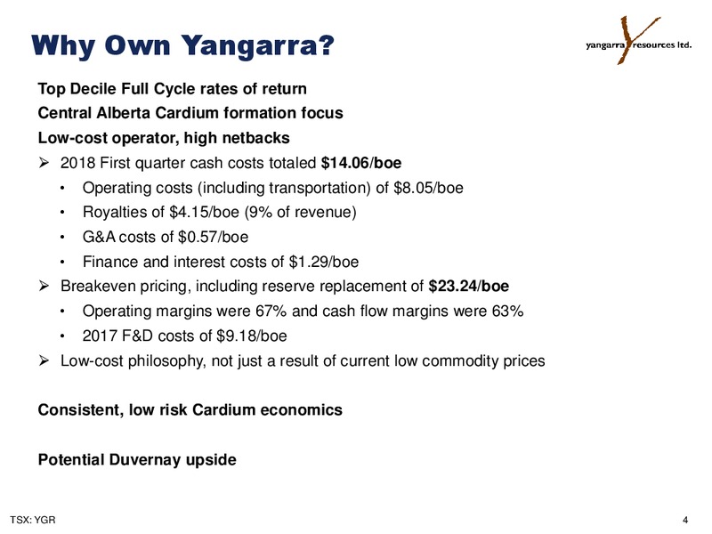 1Q 2018 Earnings Presentation – Yangarra Resources Ltd. – slide 4