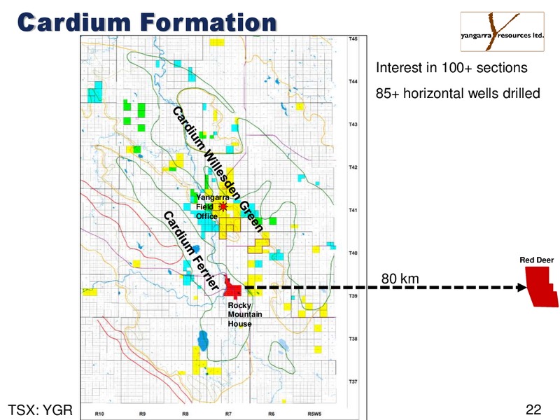 May 2016 Corporate Presentation – Yangarra Resources Ltd. – slide 21