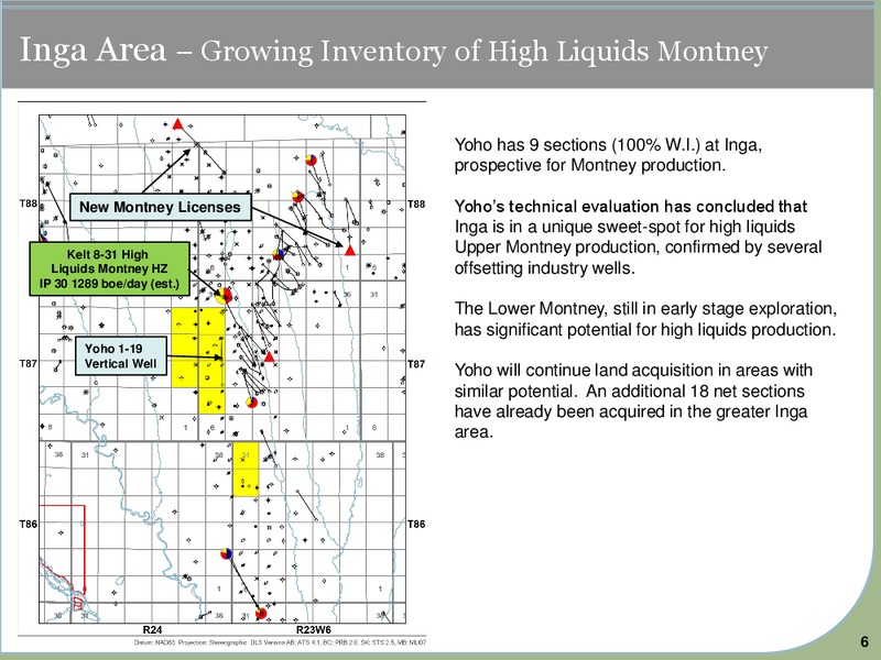 February 2016 Corporate Presentation – Yoho Resources Inc. – slide 6
