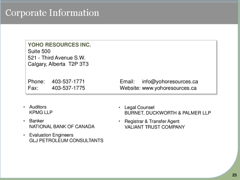 October 2015 Investor Presentation – Yoho Resources Inc. – slide 21
