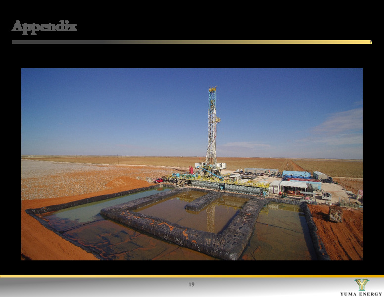 December 2017 Investor Presentation – Yuma Energy, Inc. – slide 19
