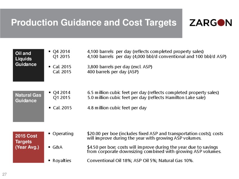 Corporate Presentation – Zargon Oil & Gas Ltd – slide 26