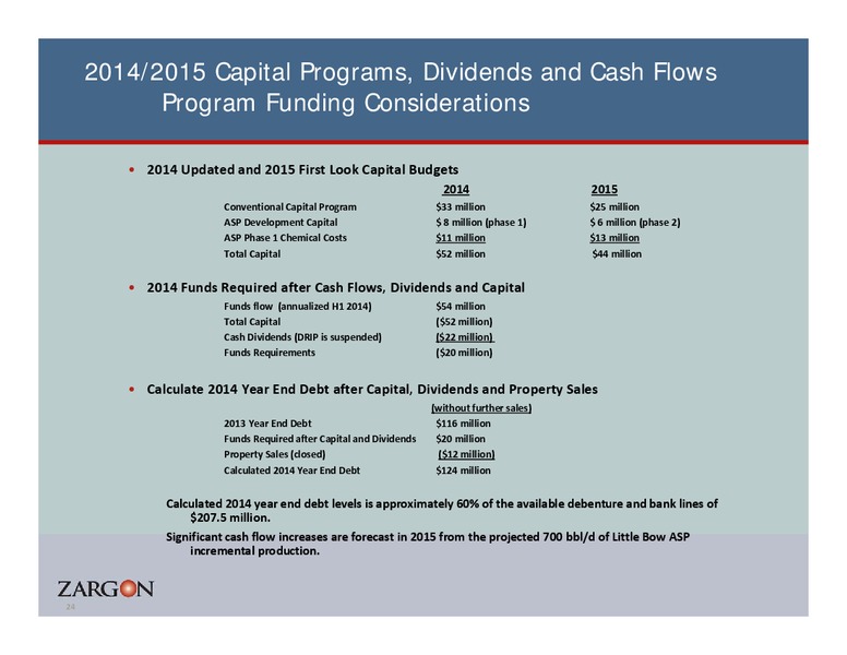 PETERS & CO 18TH ANNUAL ENERGY CONFERENCE – Zargon Oil & Gas Ltd – slide 23