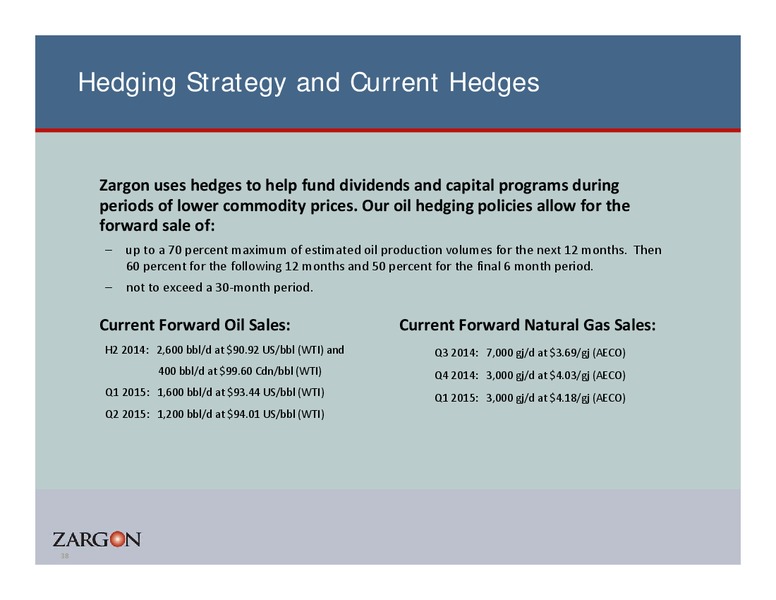 Corporate Presentation – Zargon Oil & Gas Ltd – slide 37