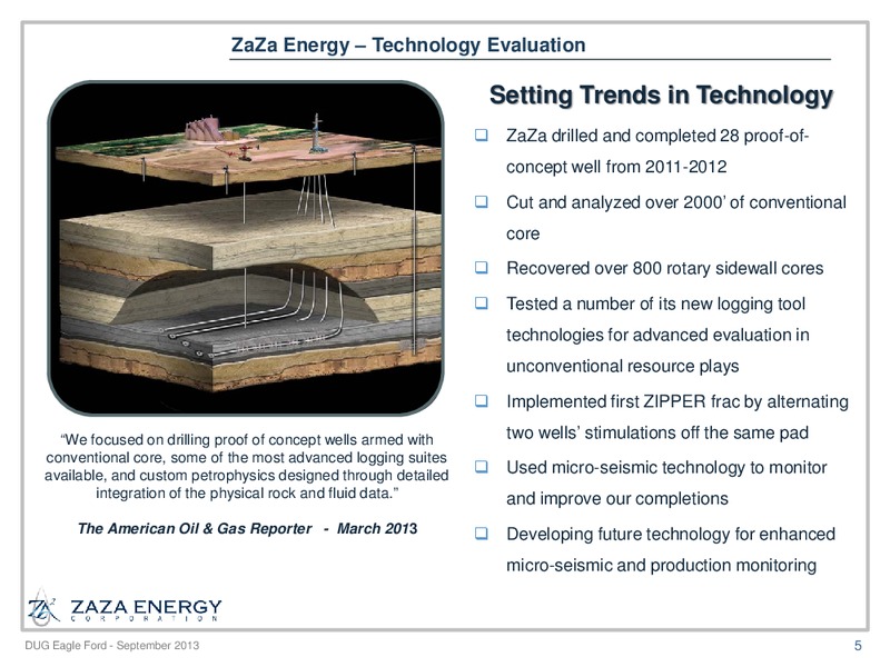 DUG EAGLEFORD – Zaza Energy Corp – slide 4