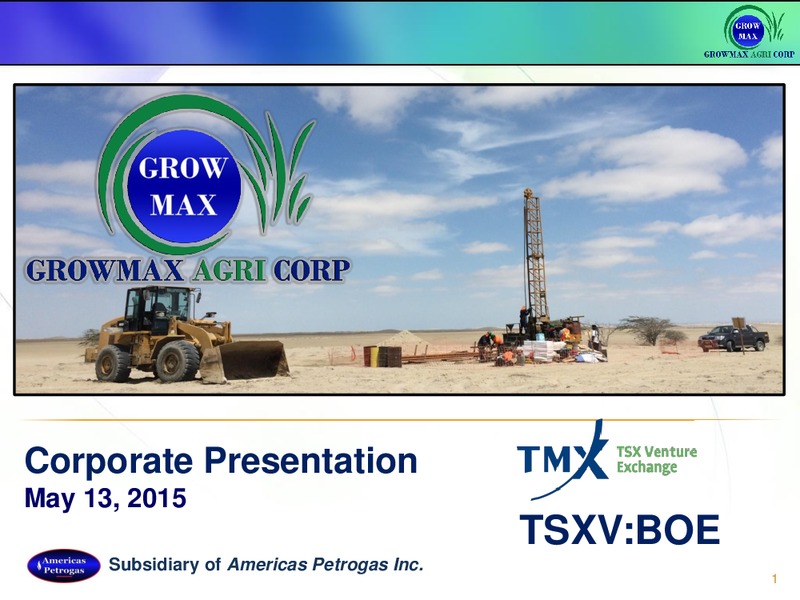 May 2015 Corporate Presentation – Americas Petrogas – slide 1