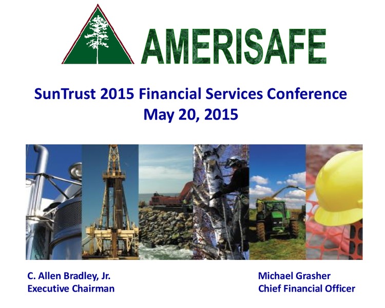 SunTrust Financial Services Conference – Amerisafe Inc – slide 1