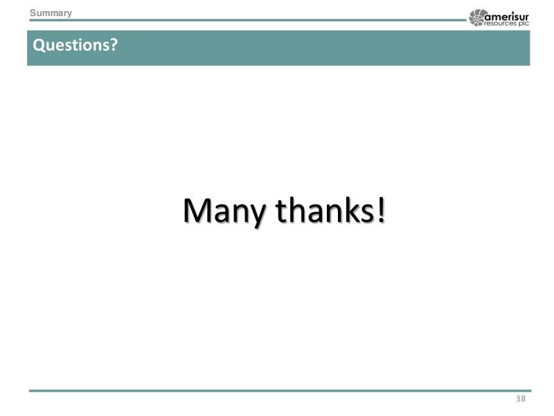 May 2015 Annual General Meeting – Amerisur Resources Plc – slide 37