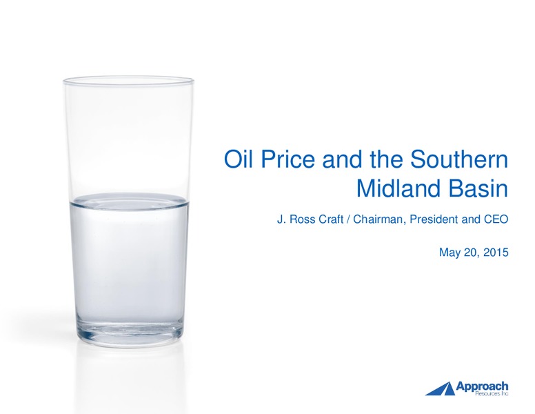 2015 DUG Permian Presentation – Approach Resources, Inc. – slide 1